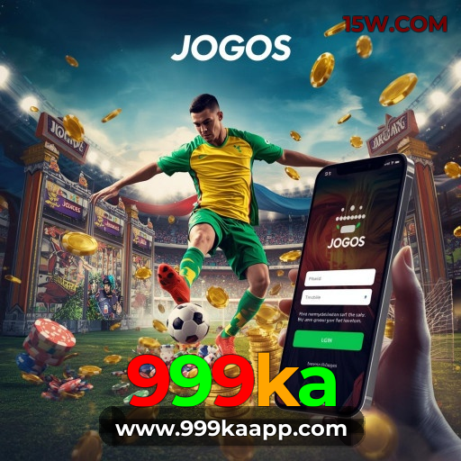 999ka: Baixe o App de Apostas Móveis com Bônus e Recursos Exclusivos